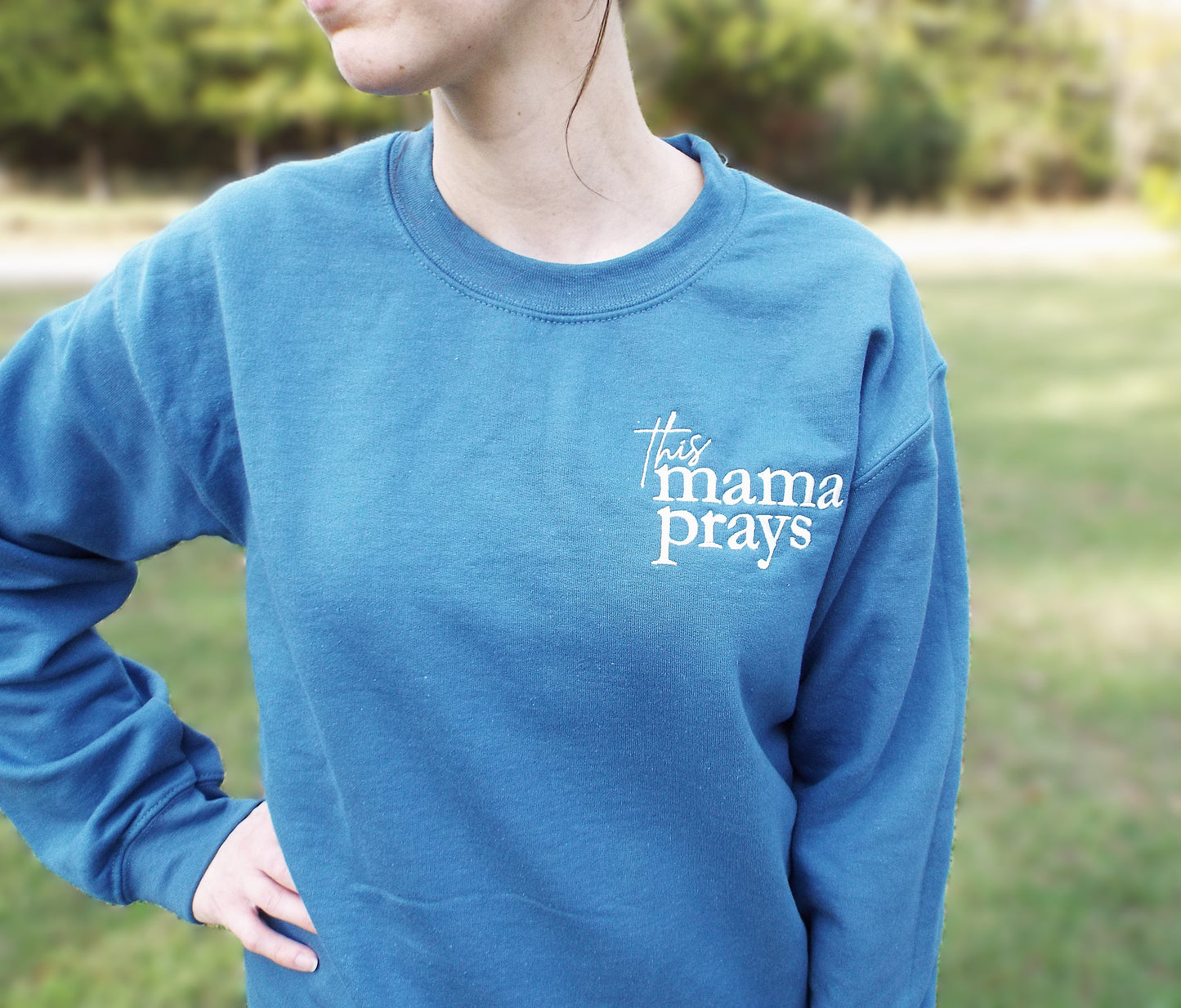 "This Mama Prays" Sweatshirt