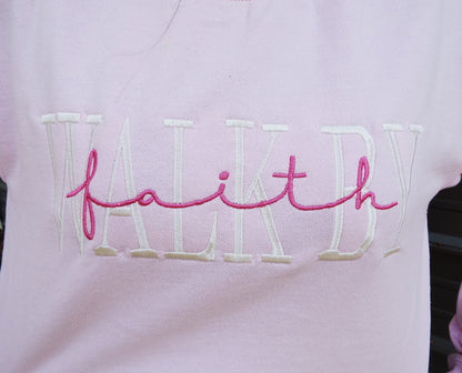 "Walk By Faith" Sweatshirt