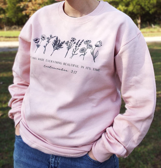 "He makes everything Beautiful" Sweatshirt- Pink